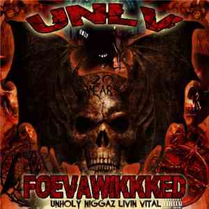 KGP Presents UNLV - Foevawikked (20 Years) album flac
