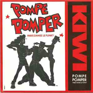 Kiwi - Pompe Pompez (Paris Danse Le Funky) album flac