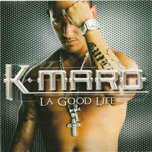 K-maro - La Good Life album flac