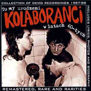 Kolaboranci - To My Urodzeni W Latach 60-Tych album flac