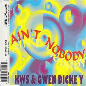 KWS & Gwen Dickey - Ain't Nobody album flac