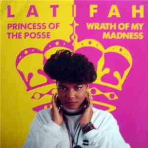 Latifah - Princess Of The Posse / Wrath Of My Madness album flac