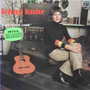 Lenny Kuhr - Tout Ce Que J'Aime album flac