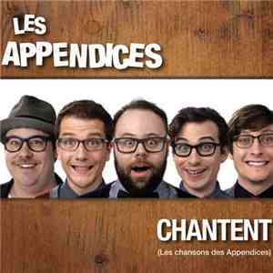 Les Appendices - Chantent album flac