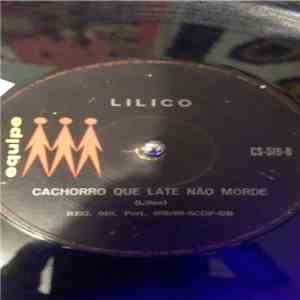 Lilico - Portugal Querido / Cachorro que late não morde (7") album flac