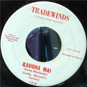 Linda, Hawaii's Canary / Linda, Halekulani Girls - Kauoha Mai / Kahealani album flac