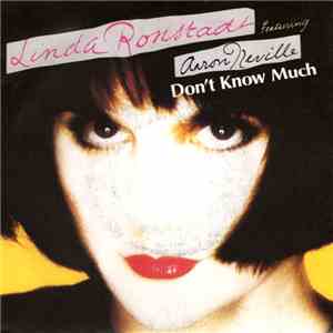 Linda Ronstadt Featuring Aaron Neville - Don't Know Much album flac