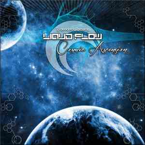 Liquid Flow  - Cosmic Ascension album flac