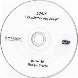 Lorie - 30 Minutes Live 2006 album flac