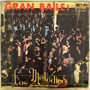 Los Melódicos - Gran Baile! album flac