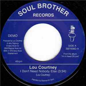 Lou Courtney - I Don't Need Nobody Else album flac