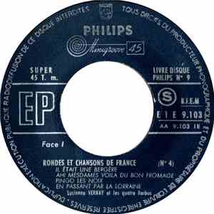 Lucienne Vernay Et Les Quatre Barbus - Rondes Et Chansons De France (Nº 4) album flac