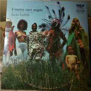 Lucio Battisti - Il Nostro Caro Angelo album flac