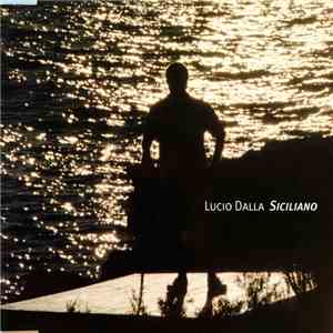 Lucio Dalla - Siciliano album flac