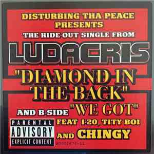 Ludacris - Diamond In The Back / We Got album flac