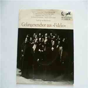 Ludwig van Beethoven - Gefangenchor Aus "Fidelio" album flac