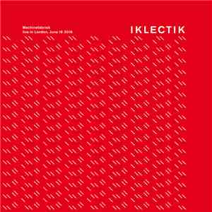 Machinefabriek - Iklectik album flac