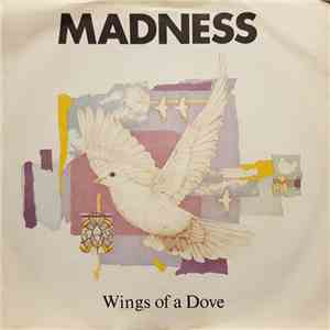 Madness - Wings Of A Dove album flac