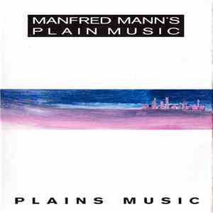 Manfred Mann's Plain Music - Plains Music album flac