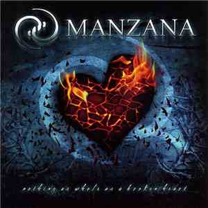 Manzana - Nothing As Whole As A Broken Heart album flac