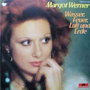 Margot Werner - Wasser, Feuer, Luft Und Erde album flac