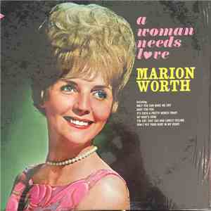 Marion Worth - A Woman Needs Love album flac