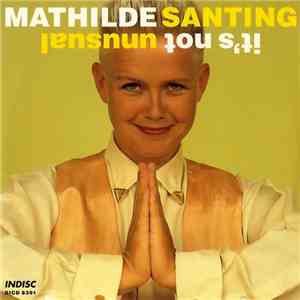 Mathilde Santing - It's Not Unusual / Before It's Light album flac