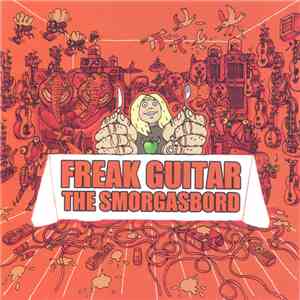 Mattias Ia Eklundh - Freak Guitar - The Smorgasbord album flac