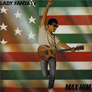 Max-Him - Lady Fantasy album flac