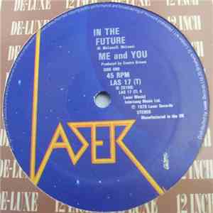 Me And You - In The Future album flac