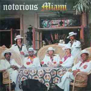 Miami - Notorious Miami album flac
