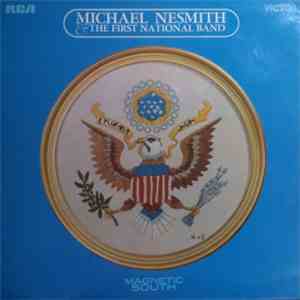 Michael Nesmith & The First National Band - Magnetic South album flac