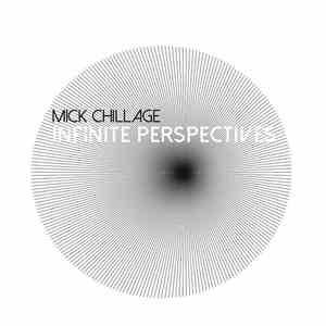 Mick Chillage - Infinite Perspectives album flac