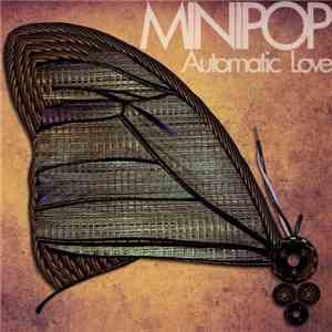 Minipop - Automatic Love album flac