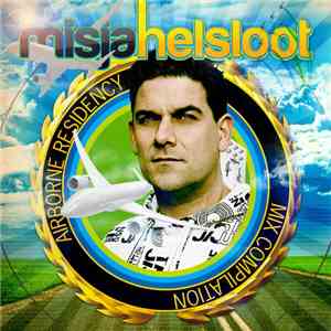 Misja Helsloot - Airborne Residency (Mix Compilation) album flac