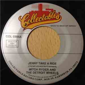 Mitch Ryder And The Detroit Wheels - Jenny Take A Ride! / Little Latin Lupe Lu album flac