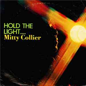 Mitty Collier - Hold the Light... album flac