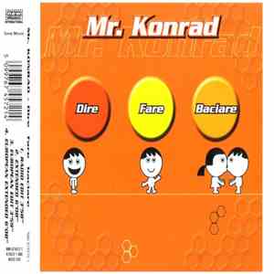 Mr. Konrad - Dire Fare Baciare album flac