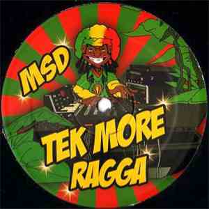 MSD - Tek More Ragga album flac