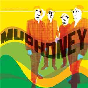 Mudhoney - Since We've Become Translucent album flac