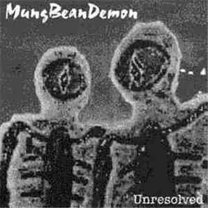 MungBeanDemon - Unresolved album flac