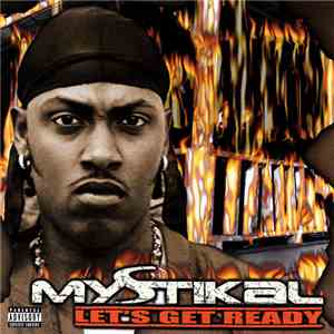 Mystikal - Let's Get Ready album flac