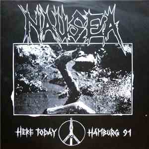 Nausea  - Here Today Hamburg 91 album flac