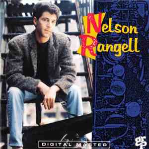 Nelson Rangell - Nelson Rangell album flac