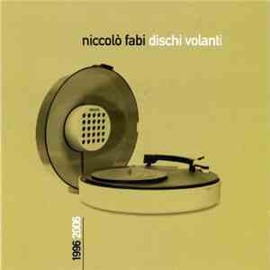 Niccolò Fabi - Dischi Volanti album flac