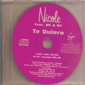 Nicole feat. Me & My - Te Quiero album flac