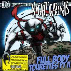 Night Gaunts - Full Body Tourettes [Part ll] album flac