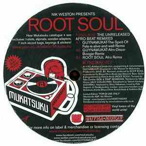 Nik Weston Presents Root Soul - Fuselage: The Unreleased Afrobeat Remixes album flac