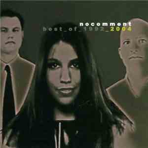Nocomment - Best Of 1992-2004 album flac