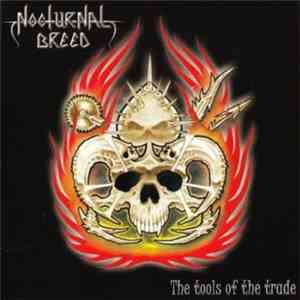 Nocturnal Breed - The Tools Of The Trade album flac